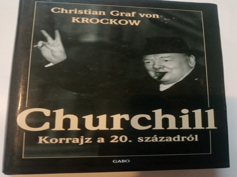 Christian Graf von Krockow Churchill