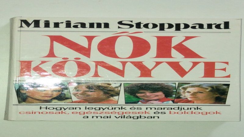 Miriam Stoppard Nők könyve