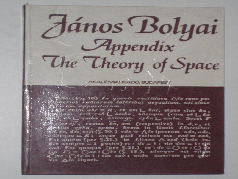 Bolyai Appendix The Theory of Space