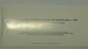 Matematika-3 ii/a Rész - Műszaki informatikai szak