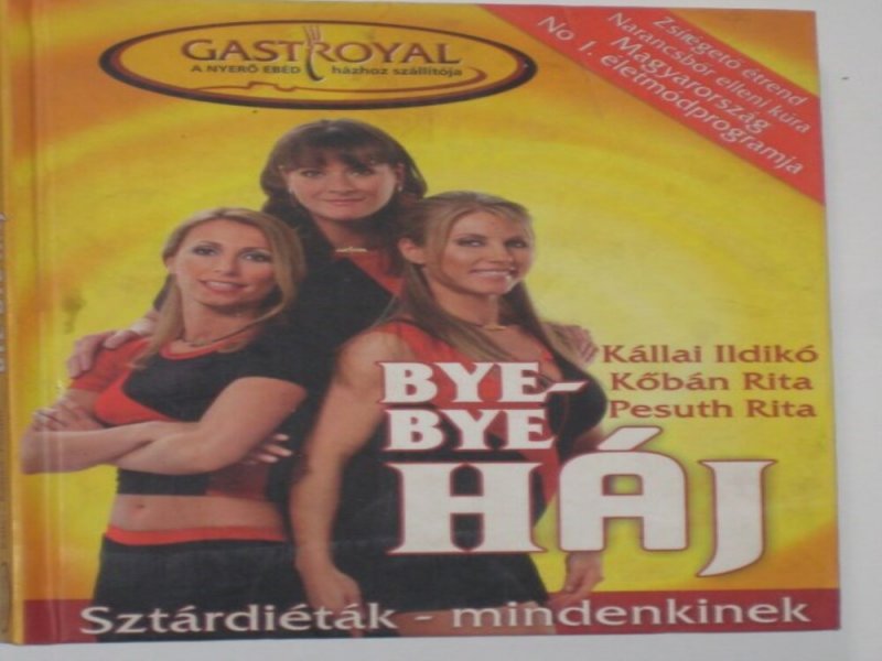 Kállai - Kőbán - Pesuth Bye-bye háj!