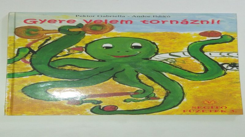 Pektor - Andor Gyere velem tornázni! - Belső használatra