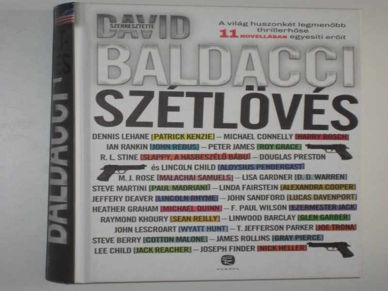 Baldacci Szétlövés
