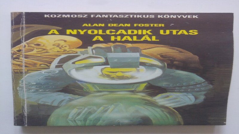 Alan Dean Foster A nyolcadik utas a halál