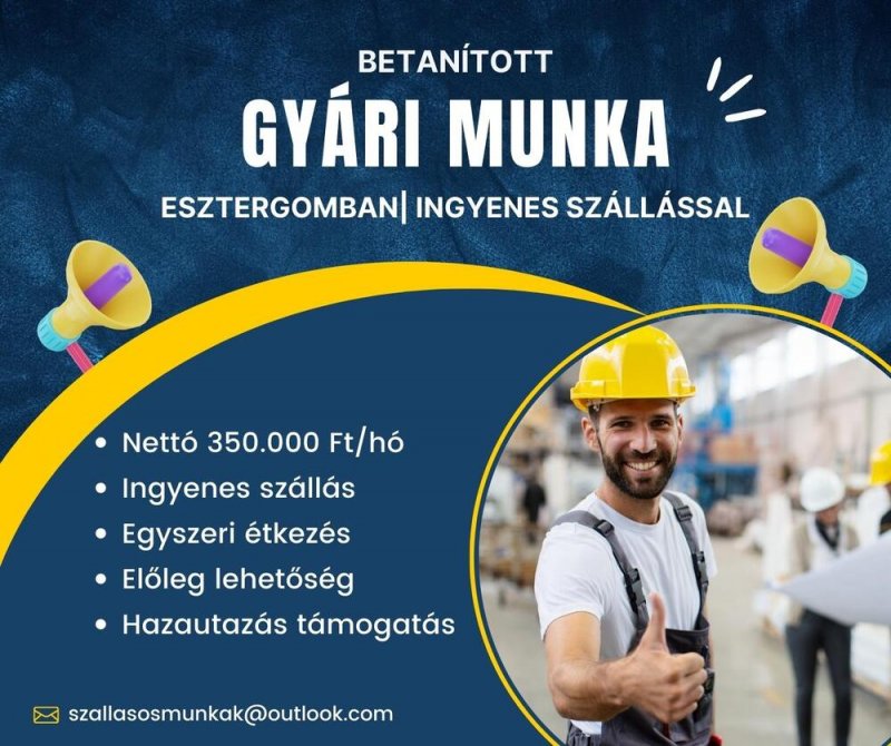 Betanított Gyári Munka Esztergomban - Ingyenes Szállással