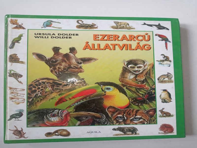 Dolder Ezerarcú állatvilág