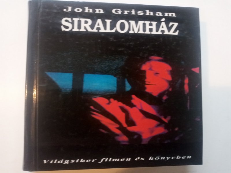 John Grisham Siralomház