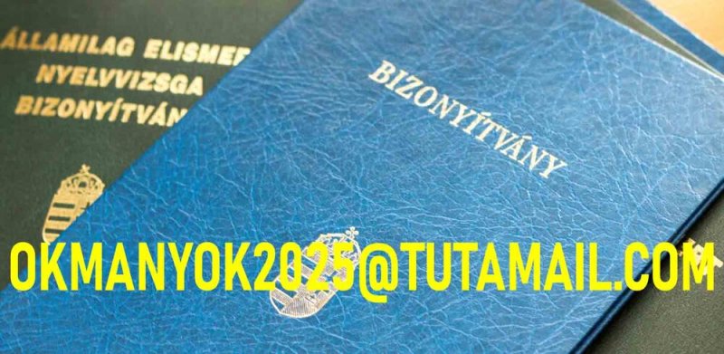 Eladó érettségi, eladó diploma. okmanyok2025@tutamail.com