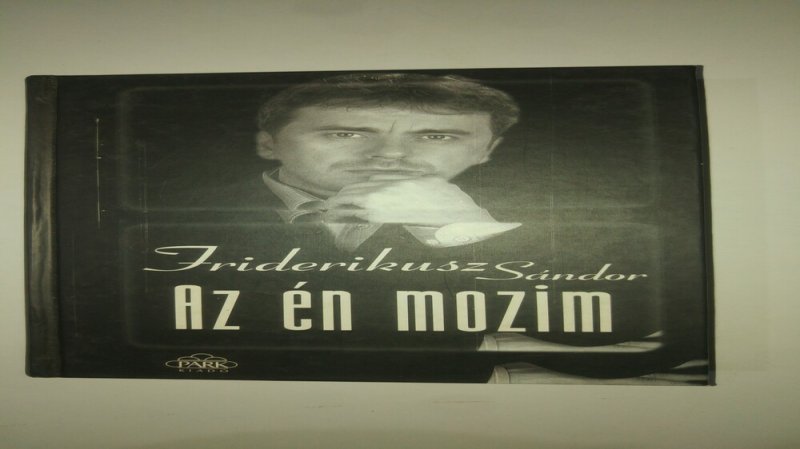 Friderikusz Sándor Az én mozim