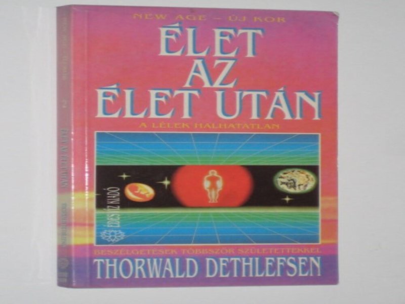 Dethlefsen Élet az élet után