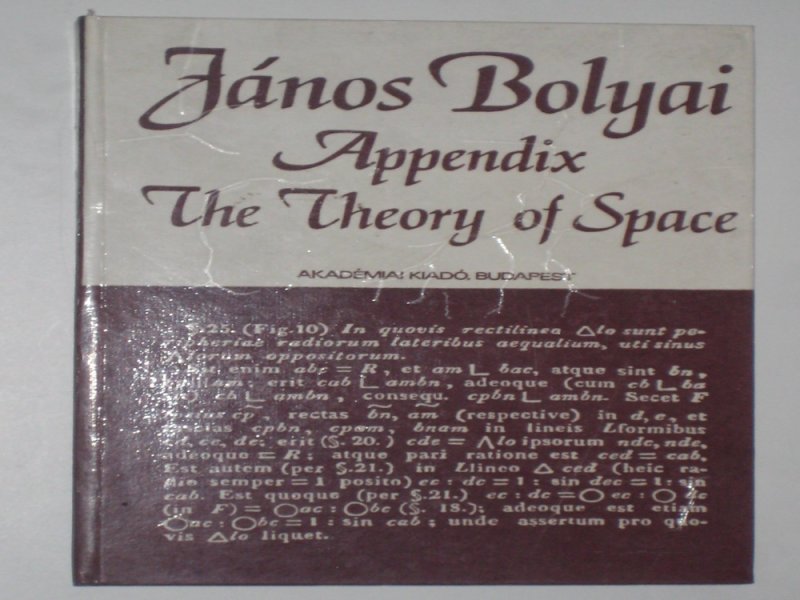 Bolyai Appendix The Theory of Space