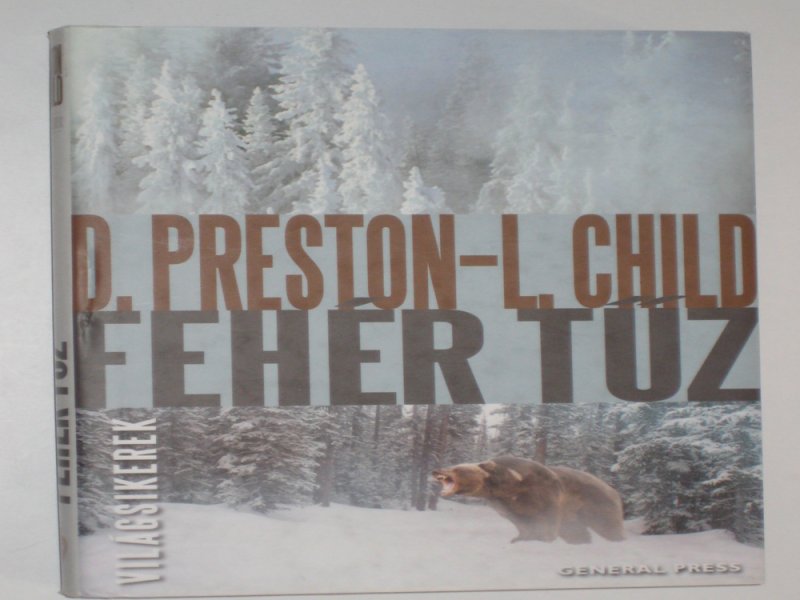 Preston - Child Fehér tűz