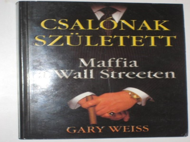 Weiss Csalónak született