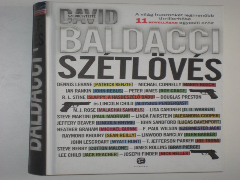 Baldacci Szétlövés
