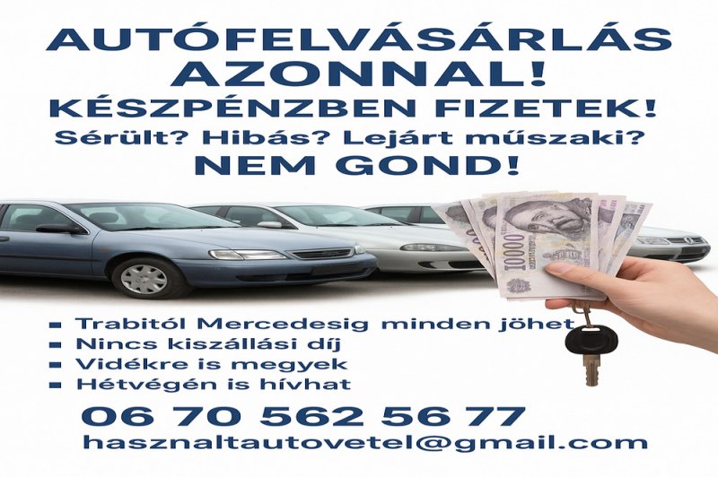 Autófelvásárlás készpénzért – bármilyen állapotban, azonnal!