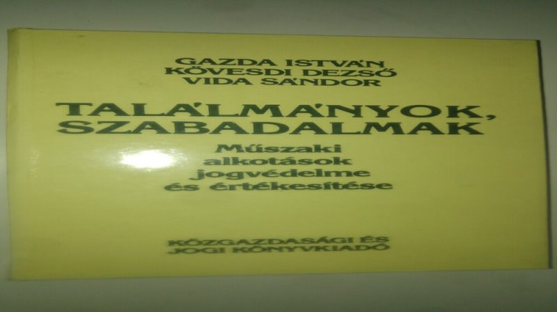 Gazda Kövesdi Vida Találmányok, szabadalmak