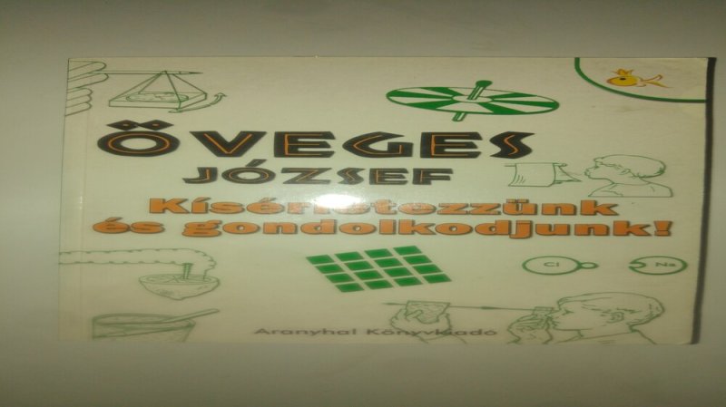 Öveges Kísérletezzünk és gondolkodjunk!