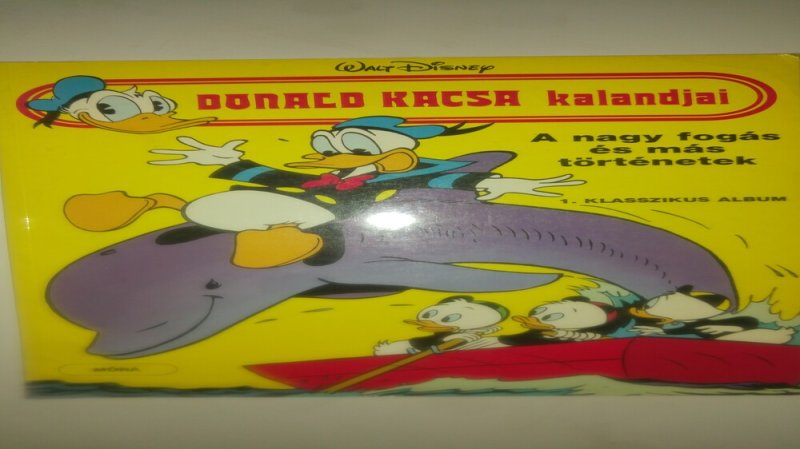 Donald kacsa kalandjai 1. A nagy fogás és más történetek képregény