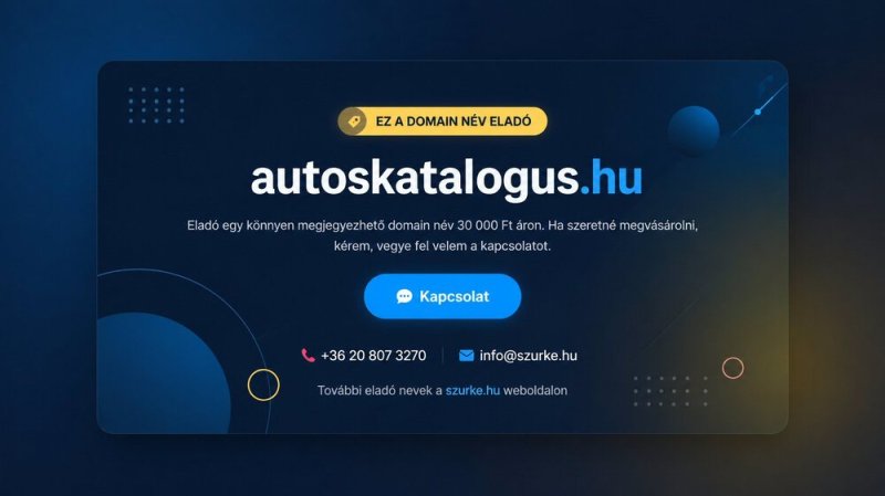 Eladó az autoskatalogus.hu domain név – mindössze 30 000 Ft-ért!