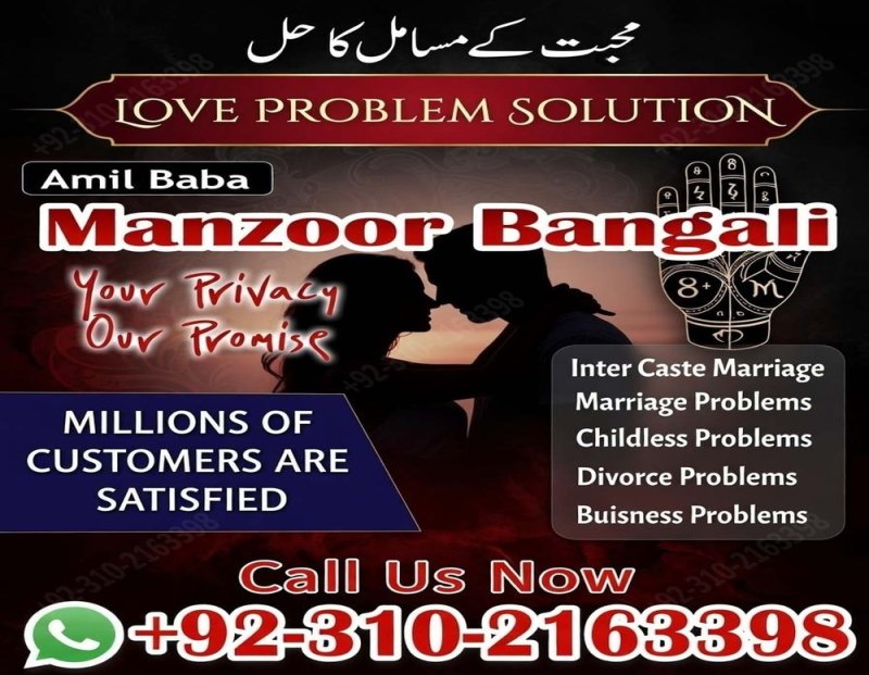#1 Amil Baba in London, UK | Great Listener & Fast Problem Solver 03102163398