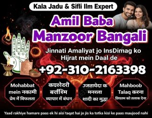 Top-Rated Amil Baba in UK, Canada & Karachi | Call 03102163398