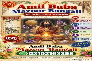 famous amil baba in karachi amil baba solution of every problem 03102163398