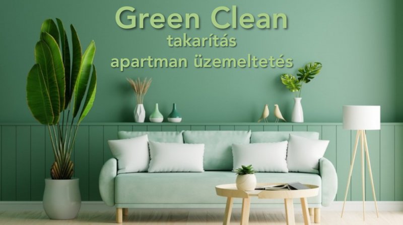 Green Clean takarítás és apartman üzemeltetés