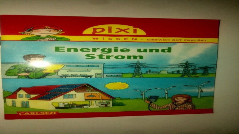 Pixi Wissen 71: Energie und Strom (német)