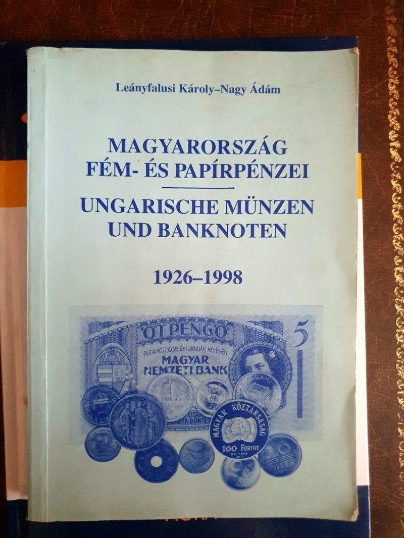 Magyarország fém és papírpénzei 1926 - 1998