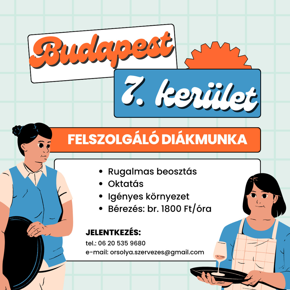 Budapest szívében felszolgáló diákmunka lehetőség!