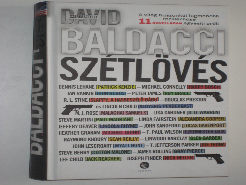 Baldacci Szétlövés