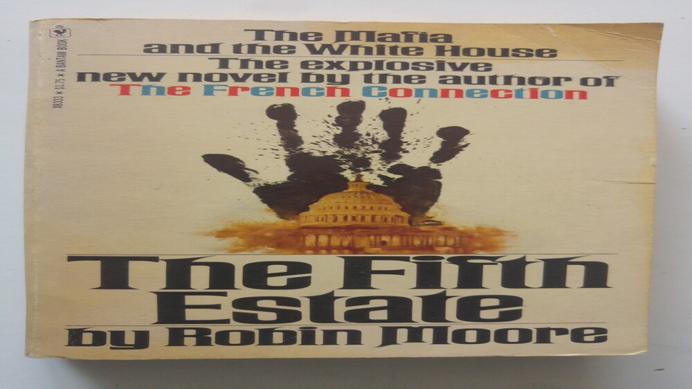 Robin Moore The Fifth Estate (angol nyelvű)
