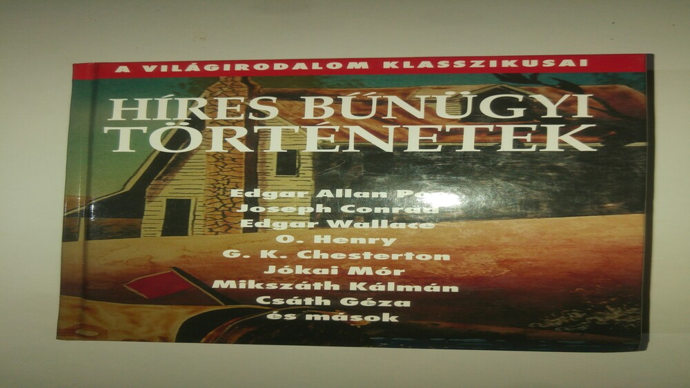 Híres bűnügyi történetek