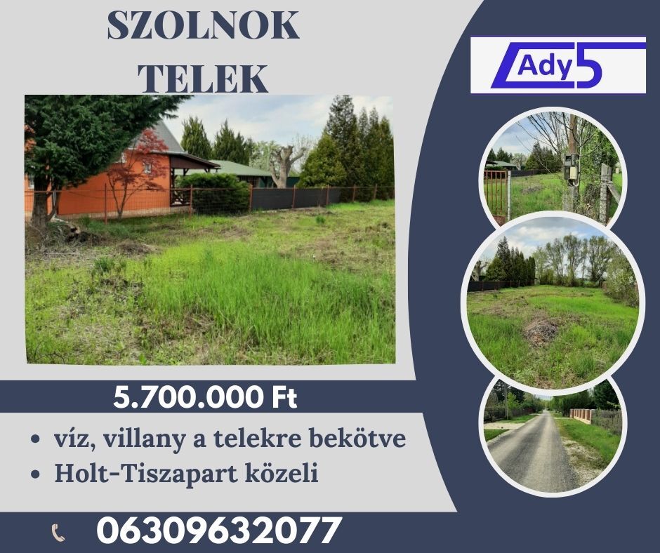 Hoklt-Tisza melletti telek eladó