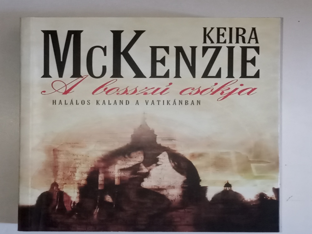 Keira Mckenzie A bosszú csókja