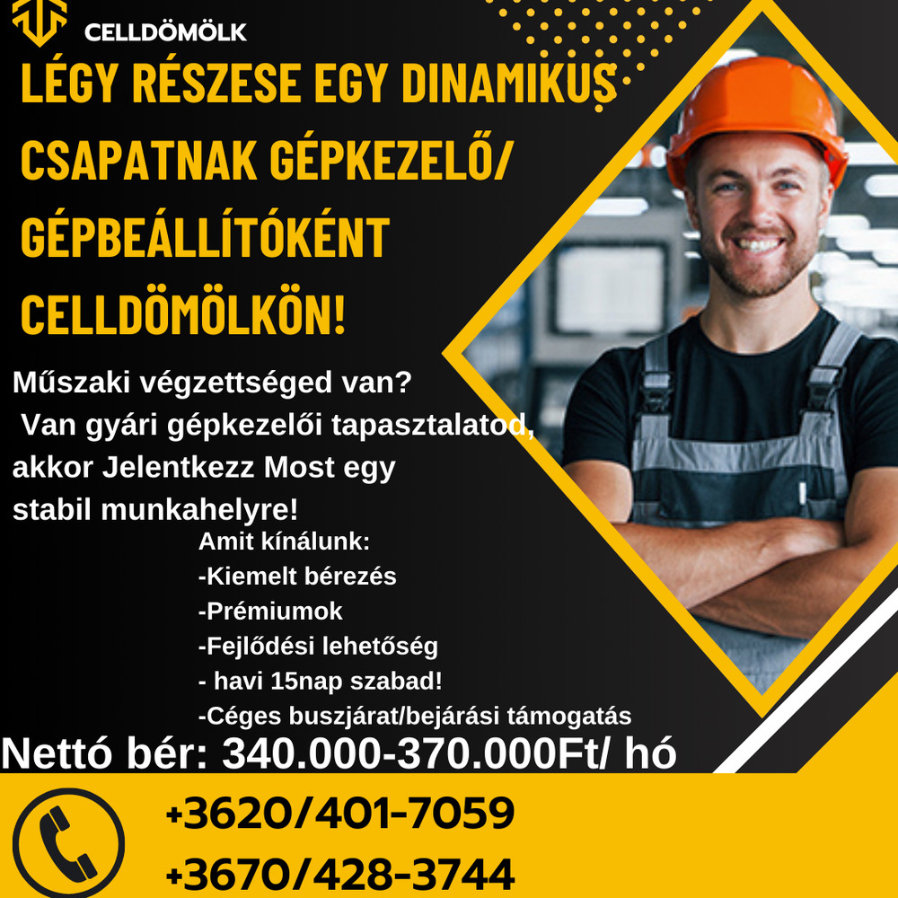 Gépkezelő-Gépbeállítókat felveszünk Vas vármegyébe!
