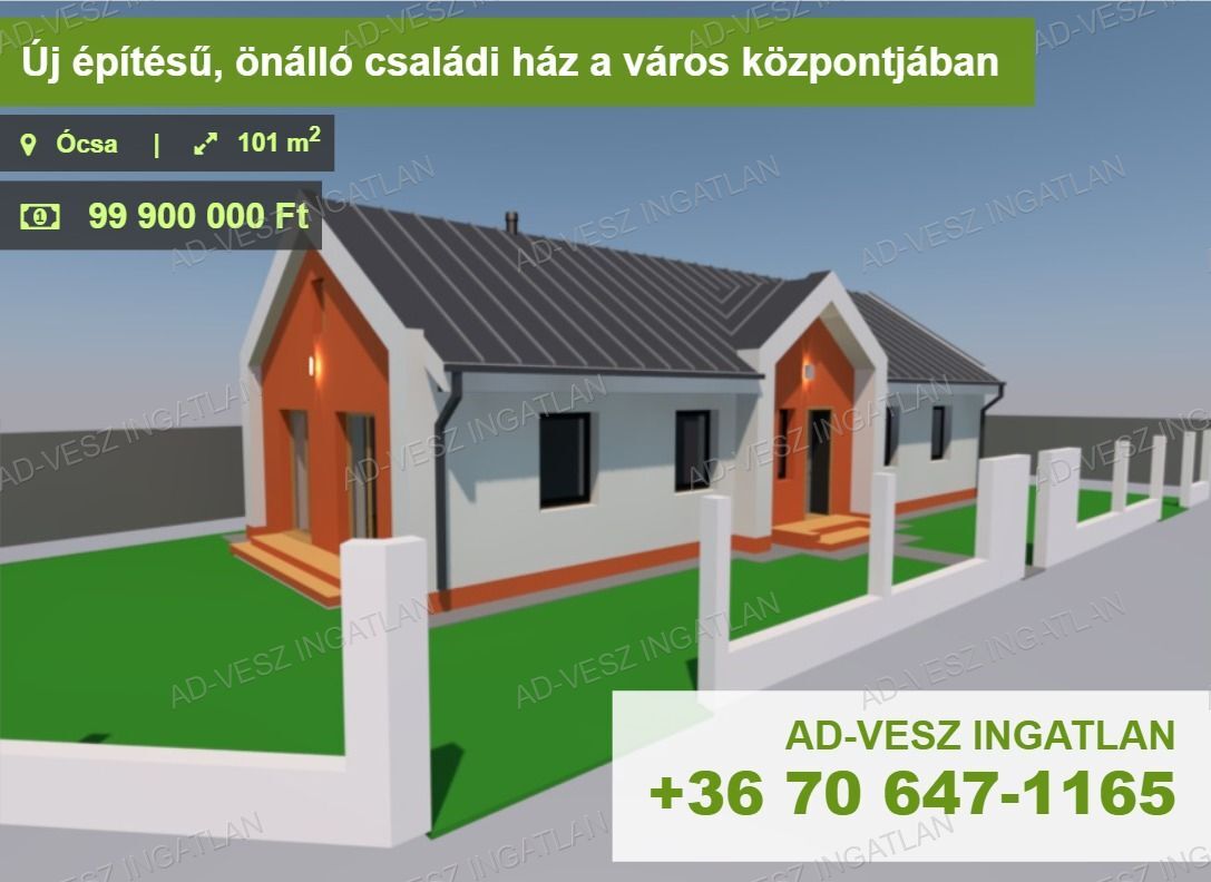 Új építésű, önálló családi ház a város központjában