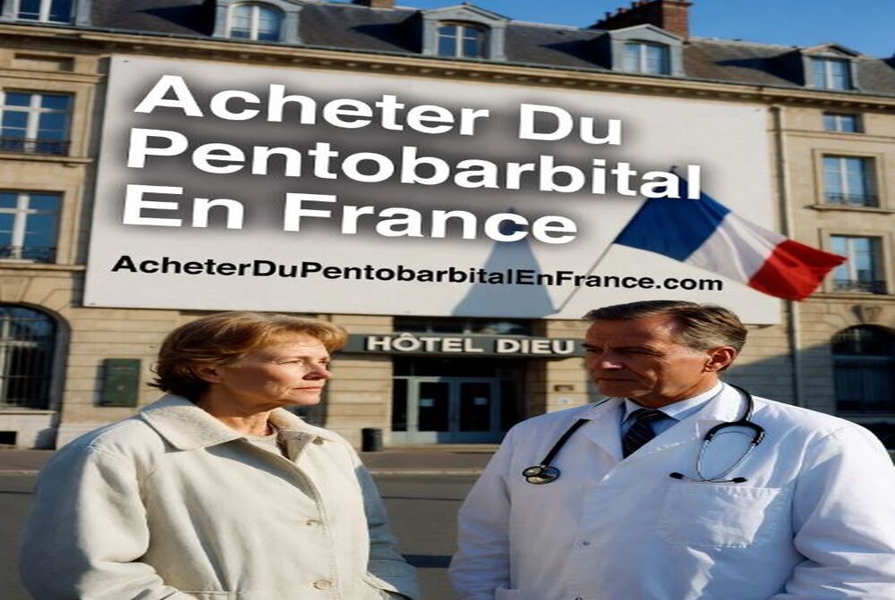 Comment acheter du Nembutal Pentobarbital en France