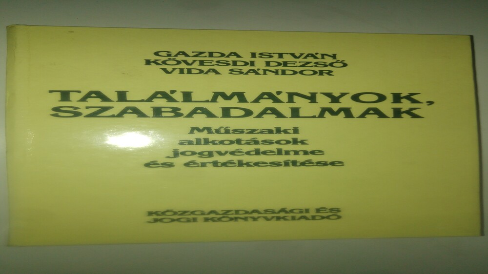 Gazda Kövesdi Vida Találmányok, szabadalmak