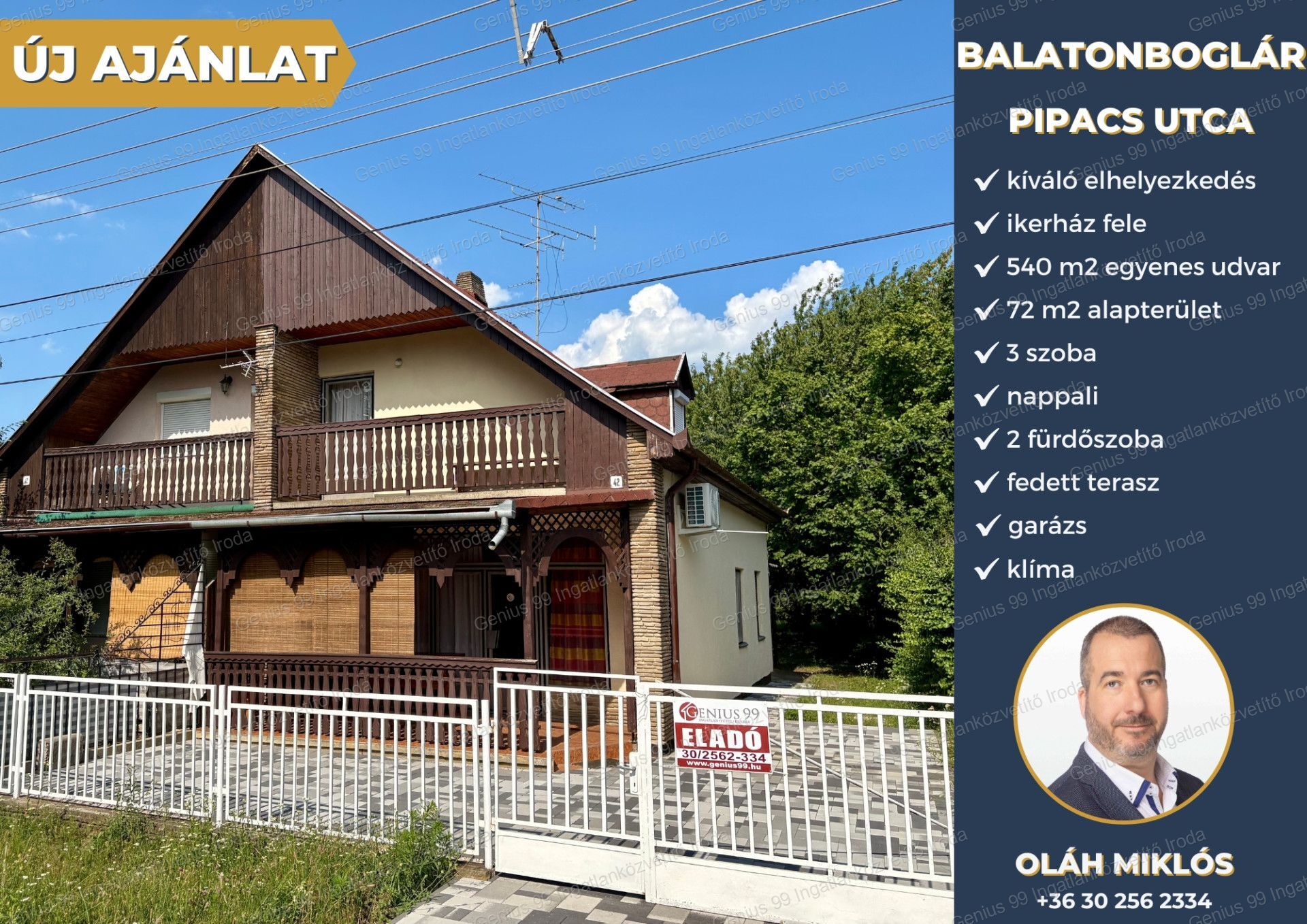 Balatonboglár egyik csendes utcájában a Pipacs utcában eladó egy 108 m2-s ikerház fele, melyben 3 szoba + nappali + 2 fürdőszoba található, 540 m2-s egyenes udvarral, ahol garázs is helyett kapott.