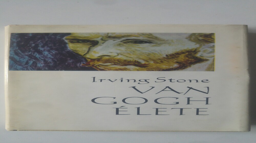 Irving Stone Van Gogh élete